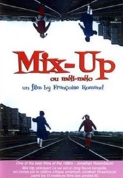 Mix-Up Ou Meli-Melo (1986)