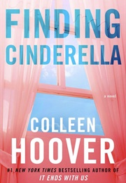 Finding Cinderella (Colleen Hoover)