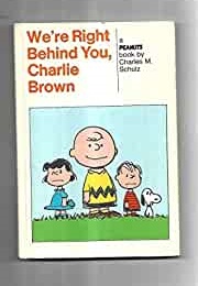 We're Right Behind You, Charlie Brown (Charles Schulz)