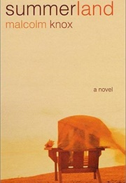 Summerland (Malcolm Knox)