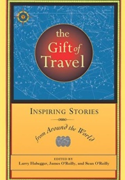 The Gift of Travel (Larry Habegger)