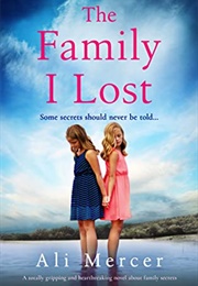 The Family I Lost (Ali Mercer)