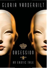 Obsession: An Erotic Tale (Gloria Vanderbilt)