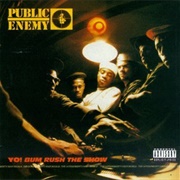 Yo! Bum Rush the Show - Public Enemy