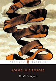 Brodie's Report (Jorge Luis Borges)