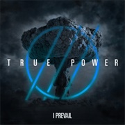 I Prevail- True Power