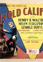 In Old California (1929)