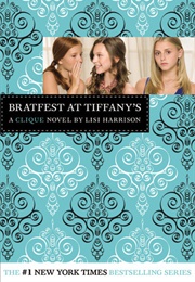 Bratfest at Tiffany&#39;s (Lisi Harrison)