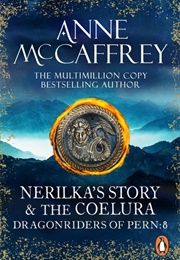 Nerilka's Story & the Coelura (Anne McCaffrey)