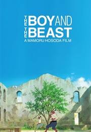 The Boy and the Beast (2015)