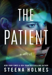 The Patient (Steena Holmes)