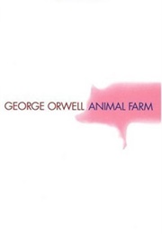 Animal Farm (George Orwell)