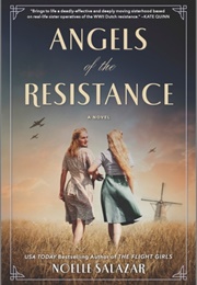 Angels of the Resistance (Noelle Salazar)