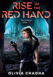 Rise of the Red Hand (Olivia Chadha)