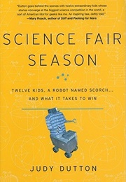 Science Fair Season (Judy Dutton)