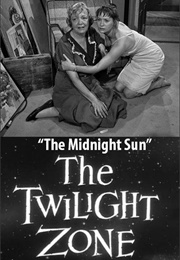 The Twilight Zone - The Midnight Sun (1961)
