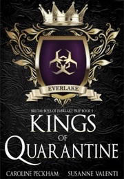 Kings of Quarantine (Caroline Peckham)