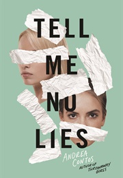 Tell Me No Lies (Andrea Contos)