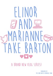 Elinor and Marianne Take Barton (Webseries) (2014)