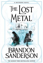 The Lost Metal (Brandon Sanderson)