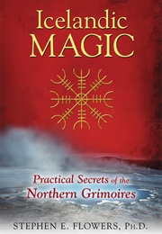Icelandic Magic (Stephen E. Flowers)