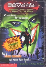 Batman Beyond: Return of the Joker (Michael Teitelbaum)
