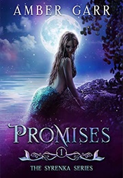 Promises (Amber Garr)