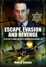 Escape, Evasion and Revenge (Marc H. Stevens)