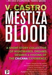 Mestiza Blood (V. Castro)