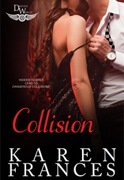 Collision (Karen Frances)