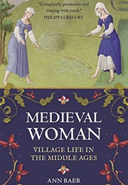 Medieval Women (Ann Baer)