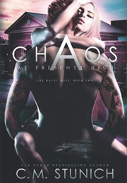 Chaos at Prescott High (C M Stunich)