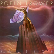 Robin Trower - Passion