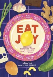 Eat Joy (Natalie Eve Garrett)