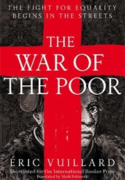 The War of the Poor (Eric Vuillard)