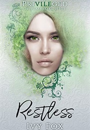 Restless (Ivy Fox)