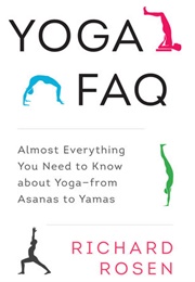 Yoga FAQ (Richard Rosen)