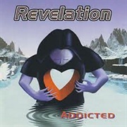 Revelation - Addicted