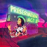 Preservation Act 2 (The Kinks, 1974)