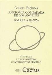 Anatomia Comparada De Los Angeles. Sobre La Danza (Marie Bardet)