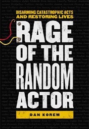 Rage of the Random Actor (Dan Korem)