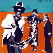 Joni Mitchell - Don Juan&#39;s Reckless Daughter