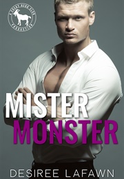 Mister Monster (Desiree Lafawn)