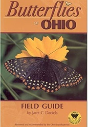 Butterflies of Ohio Field Guide (Jaret C. Daniels)