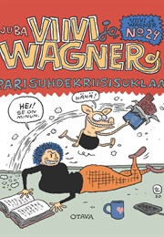 Viivi Ja Wagner 24 - Parisuhdekriisisuklaa (Juba)