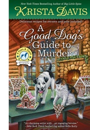 A Good Dog's Guide to Murder (Krista Davis)