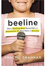 Beeline (Shalini Shankar)