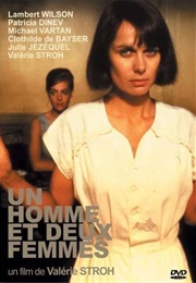 Un Homme Et Deux Femmes (1991)