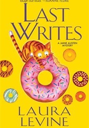 Last Writes (Laura Levine)