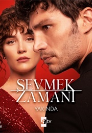 Sevmek Zamanı (2022)